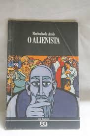 Livro Alienista, o Autor Assis, Machado de (1991) [usado]