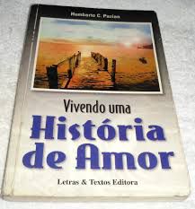 Livro Vivendo Uma História de Amor Autor Pazian, Humberto C. (2000) [usado]