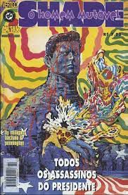 Gibi Shade o Homem Mutável Autor Todos os Assassinos do Presidente [usado]