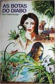 Livro Botas do Diabo, as Autor Falkenburger, Kurt (1979) [usado]