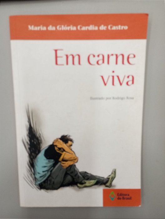 Livro em Carne Viva Autor Castro, Maria da Gloria Cardia de (1992) [seminovo]
