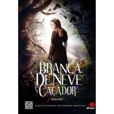 Livro Branca de Neve e o Caçador Autor Blake, Lily (2012) [usado]