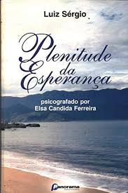 Livro Plenitude da Esperança Autor Ferreira, Elsa Candida (1999) [usado]