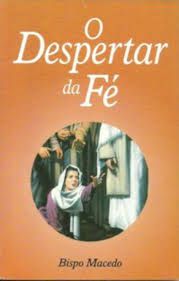 Livro Despertar da Fé, o Autor Macedo, Bispo (2006) [usado]
