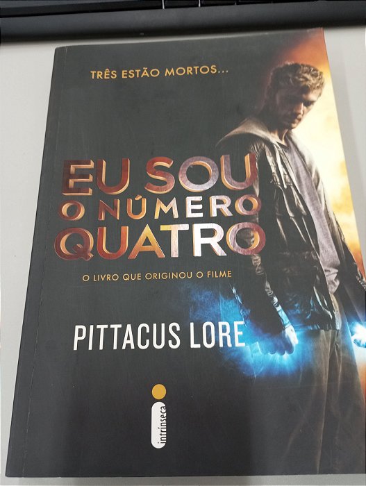 Livro Eu Sou o Numero Quatro Autor Lore, Pittacus (2011) [usado]