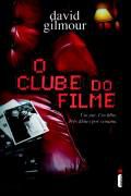 Livro Clube do Filme, o Autor Gilmour, David (2009) [usado]
