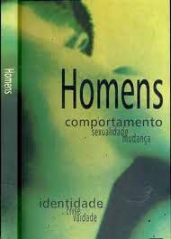 Livro Homens Comportamento Sexualidade Mudanca Autor Caldas, Dario (1997) [usado]