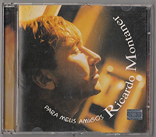 Cd Ricardo Montaner - para Meus Amigos Interprete Ricardo Montaner (2003) [usado]