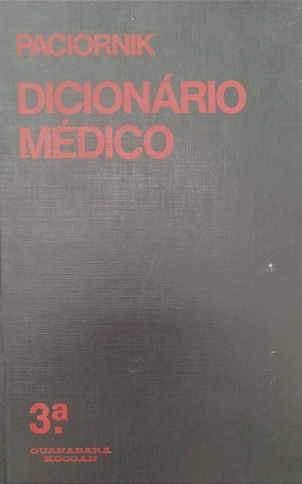 Livro Dicionário Médico Autor Paciornik, Rodolpho (1978) [usado]