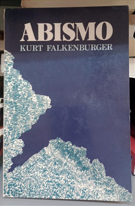 Livro Abismo Autor Falkenburger, Kurt (1980) [usado]