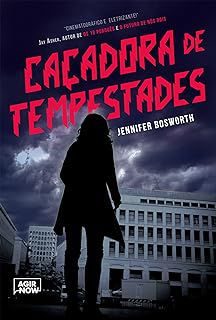 Livro Caçadora de Tempestades Autor Bosworth, Jennifer (2012) [usado]