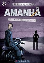 Livro Amanhã, Quem Tem Medo da Noite? Autor Marsden, John (2010) [usado]