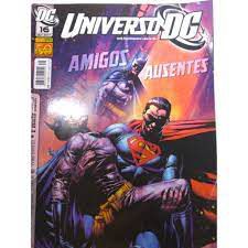 Gibi Universo Dc Nº 16 ( 2ª Serie) Autor Amigos Ausentes (2011) [usado]