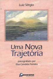 Livro Uma Nova Trajetória Autor Sérgio, Luiz (2001) [usado]