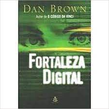 Livro Fortaleza Digital Autor Brown, Dan (2005) [usado]