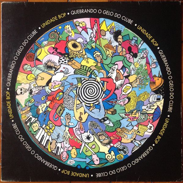 Disco de Vinil Unidade Bop - Quebrando o Gelo do Clube Interprete Unidade Bop (1994) [usado]