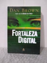 Livro Fortaleza Digital Autor Brown, Dan (2005) [usado]