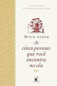 Livro Cinco Pessoas que Você Encontra no Céu, as Autor Albom, Mitch (2004) [seminovo]