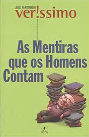 Livro Mentiras que os Homens Contam, as Autor Veríssimo, Luis Fernando (2001) [usado]