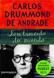 Livro Sentimento do Mundo Autor Andrade, Carlos Drummond (2012) [usado]