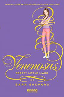 Livro Pretty Little Liars - Venenosas Autor Shepard, Sara (2016) [seminovo]
