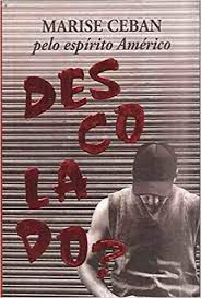 Livro Descolado? Autor Ceban, Marise (2010) [usado]