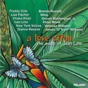 Cd a Love Affair: The Music Of Ivan Lins Interprete Various (2000) [usado]