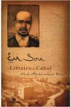 Livro Eu Sou o Livreiro de Cabul Autor Rais, Shah Muhammad (2007) [usado]
