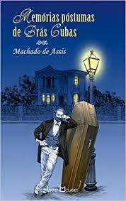 Livro Memórias Póstumas de Brás Cubas Autor Assis, Machado de (2012) [usado]
