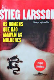Livro os Homens que Não Amavam as Mulheres - Millennium 1 Autor Larsson, Stieg (2010) [usado]