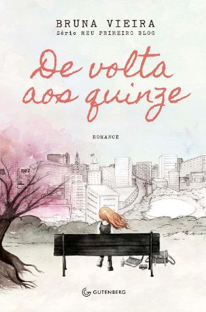 Livro de Volta aos Quinze Autor Vieira, Bruna (2014) [usado]