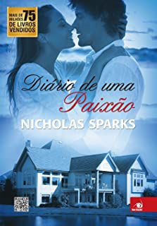 Livro Diário de Uma Paixão Autor Sparks, Nicholas (2010) [usado]