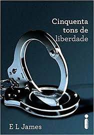Livro Cinquenta Tons de Liberdade Iii Autor James, e L (2012) [usado]