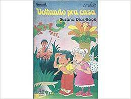 Livro Voltando Pra Casa Autor Beck, Suzana Dias (1985) [usado]