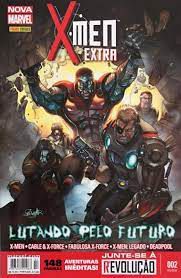 Gibi X-men Extra Nº 02 - Nova Marvel Autor Lutando pelo Futuro (2014) [usado]