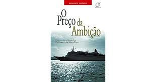 Livro o Preço da Ambição Autor Tozzi, Sônia (2006) [usado]
