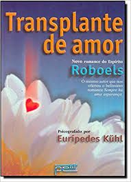 Livro Transplante de Amor Autor Kuhl, Eurípedes (2001) [usado]