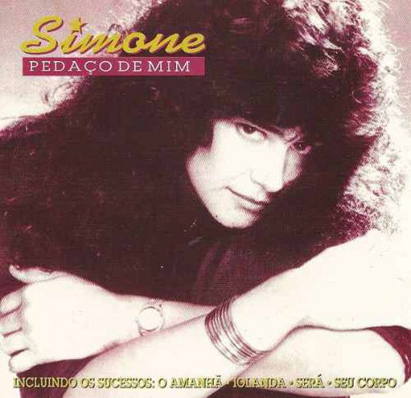 Cd Simone - Pedaço de mim Interprete Simone (1995) [usado]