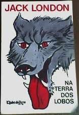 Livro na Terra dos Lobos Autor London, Jack (1977) [usado]