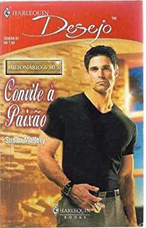 Livro Harlequin Desejo Nº 87 - Convite a Paixão Autor Susan Mallery (2008) [usado]