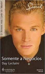Livro Harlequin Special Nº 20 - Somente a Negócios Autor Leclaire, Day (2010) [usado]