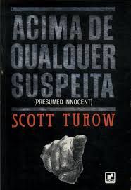 Livro Acima de Qualquer Suspeita Autor Turow, Scott (1987) [usado]