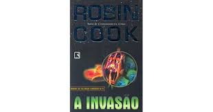Livro Invasão, a Autor Cook, Robin (1998) [usado]