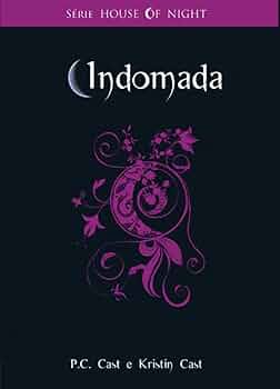 Livro Indomada - Série House Of Night Livro 4 Autor Cast, P.c. (2010) [usado]