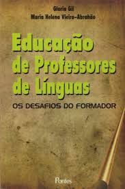 Livro Educação de Professores de Línguas: os Desafios do Formador Autor Gil, Gloria (2008) [usado]