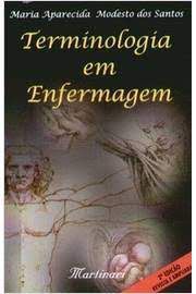 Livro Terminologia em Enfermagem Autor Santos, Maria Aparecida Modesto dos (2006) [usado]
