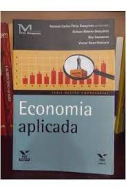 Livro Economia Aplicada Autor Gonçalves, Antonio Carlos Pôrto (2003) [usado]