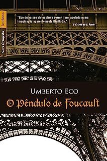 Livro o Pêndulo de Foucault Autor Eco, Umberto (2011) [usado]