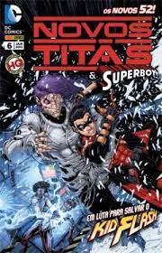 Gibi Novos Titãs & Superboy Nº 06 - Novos 52 Autor em Luta para Salvar o Kid Flash (2013) [usado]