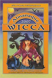 Livro Almanaque Wicca 2007: Guia de Magia e Espiritualidade Autor Autor Desconhecido [usado]